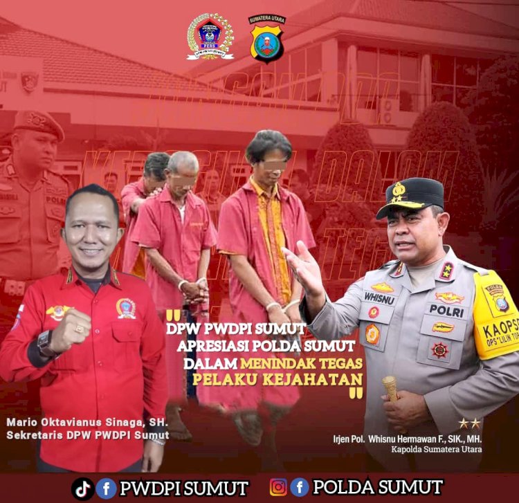 PWDPI Sumut Apresiasi Polda Sumut Atas Keberlanjutan Komitmennya Sikat Narkoba