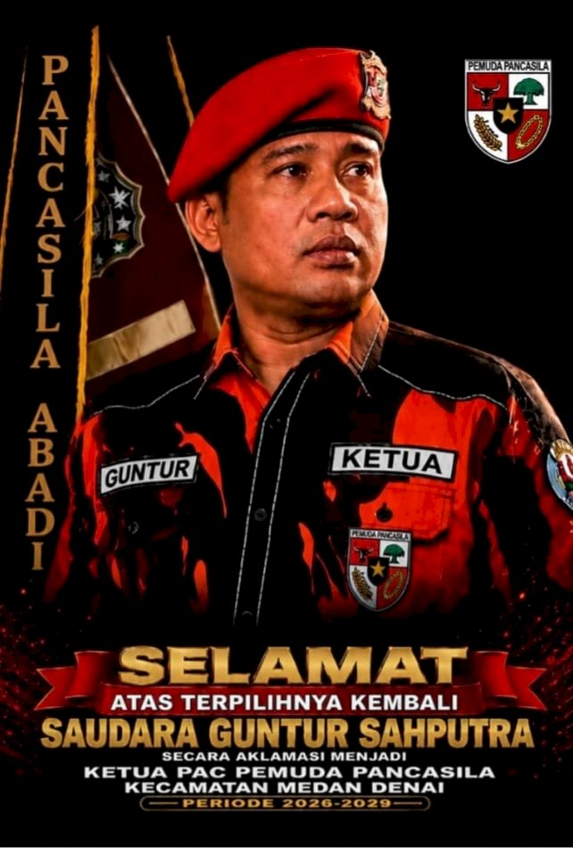 Aklamasi Mutlak! Guntur Sahputra Kembali Pimpin PAC Pemuda Pancasila Medan Denai Periode 2026–2029
